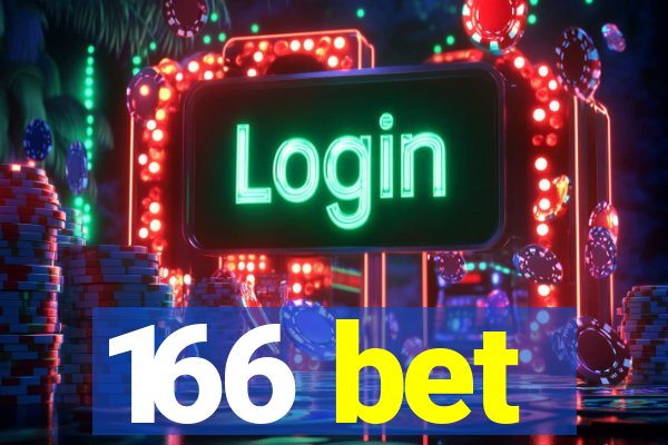 166 bet